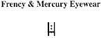フレンシー&マーキュリー Frency&Mercury
