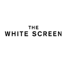 ホワイトスクリーン THE WHITE SCREEN