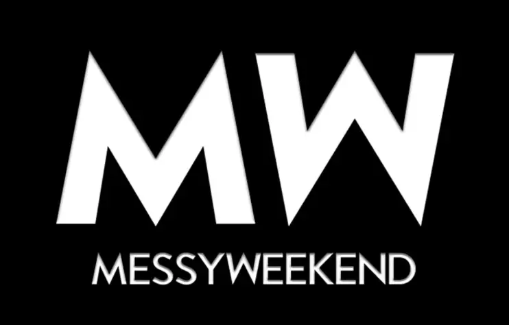 メッシーウィークエンド MessyWeekend